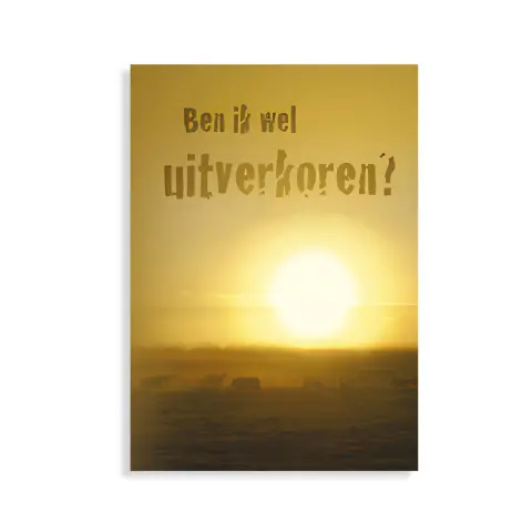 Brochure Ben ik wel uitverkoren over bekering uitverkiezing en geloofszekerheid HeartCry.png