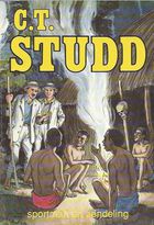 C.T. Studd : sportman en zendeling [in strip]