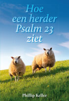 Hoe een herder Psalm 23 ziet